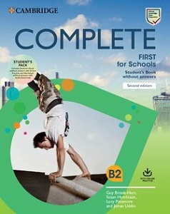 Complete First for Schools 2 Ed Student's Pack (SB w/o Answers with Online Practice and WB w/o Answe