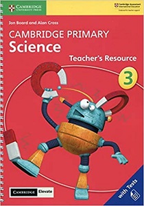 Cambridge Primary Science 3 Teacher’s Resource with Cambridge Elevate book