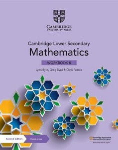 Cambridge Lower Secondary Mathematics 2nd Ed 8 Workbook with Digital Access (1 Year)