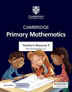 Cambridge Primary Mathematics  2nd Ed 5 Teacher's Resource with Digital Access