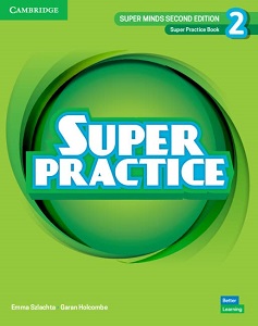 Super Minds  2nd Edition 2 Super Practice Book British English