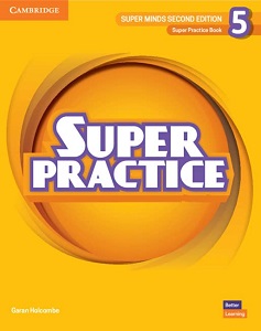 Super Minds  2nd Edition 5 Super Practice Book British English
