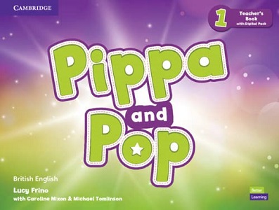 Pippa and Pop 1 Teacher's Book with Digital Pack British English