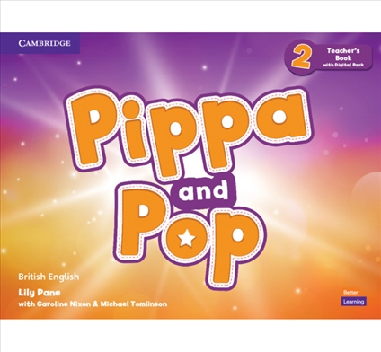 Pippa and Pop 2 Teacher's Book with Digital Pack British English