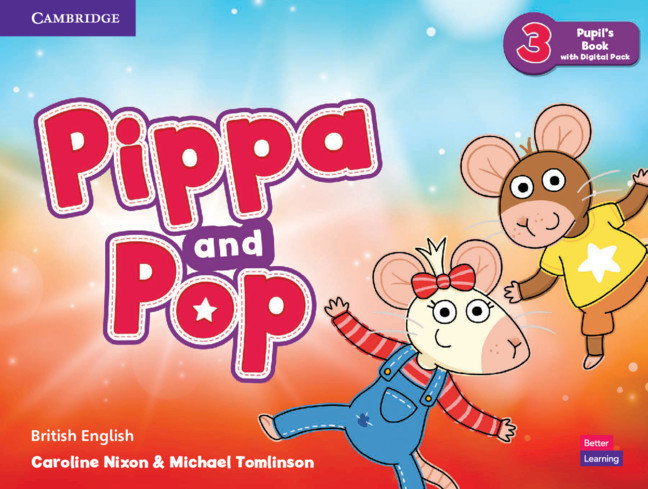 Pippa and Pop 3 Pupil's Book with Digital Pack British English