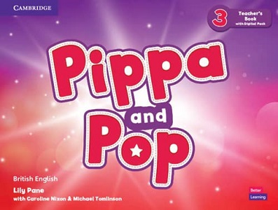 Pippa and Pop 3 Teacher's Book with Digital Pack British English