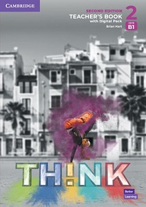 Think 2nd Ed 2 (B1) Teacher's Book with Digital Pack British English