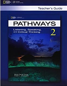 Pathways 2: Listening, Speaking, and Critical Thinking TG