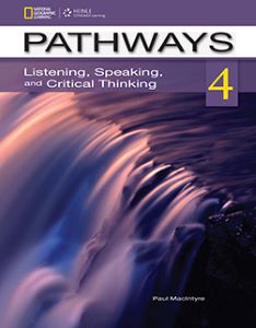 Pathways 4: Listening, Speaking, and Critical Thinking Text with Online WB access code
