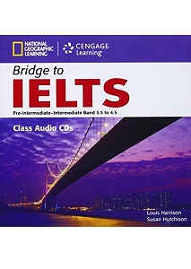 Bridge to IELTS Pre-Intermediate/Intermediate Band 3.5 to 4.5 Class Audio CDs (2)