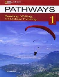 Pathways 1: Reading, Writing and Critical Thinking Text with Online WB access code