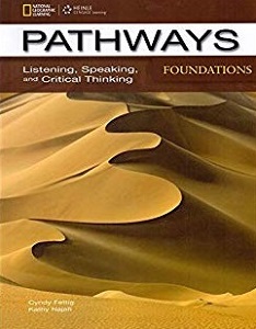 Pathways Foundations: Listening, Speaking, and Critical Thinking Text with Online WB access code