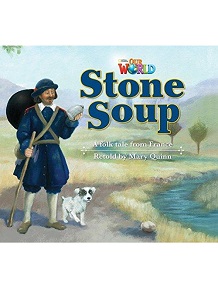 Our World Reader 2: Stone Soup