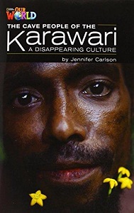 Our World Reader 5: Cave People of the Karawari