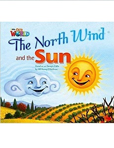 Our World Big Book 2: North Wind and The Sun