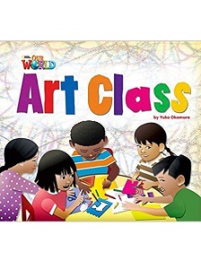 Our World Big Book 2: Art Class