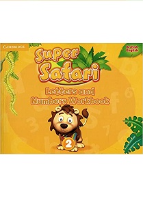 Super Safari 2 Letters and Numbers Workbook