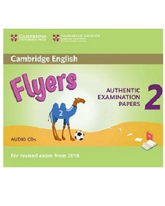 Cambridge English Flyers 2 for Revised Exam from 2018 Audio CDs