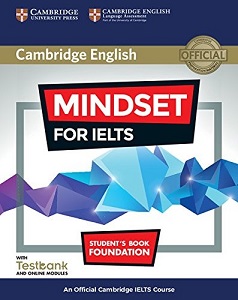 Mindset for IELTS Foundation SB with Testbank and Online Modules