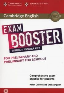 Exam Booster for Preliminary and Preliminary for Schools without Answer Key with Audio