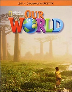 Our World  4 Grammar Workbook