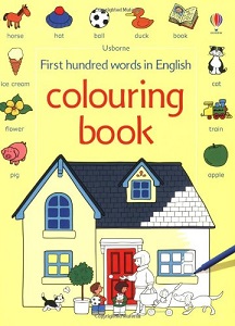 First 100 Words in English. Colouring Book