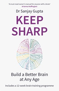 Keep Sharp: Build a Better Brain at Any Age