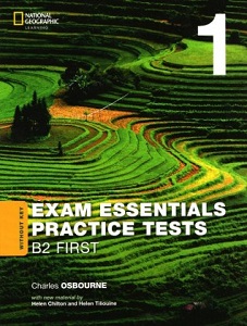 Exam Essentials: Cambridge B2 First  Practice Test 1 without key (2020)