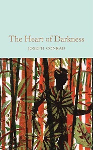 Macmillan Collector's Library: Heart of Darkness & other stories
