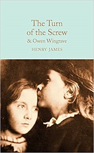 Macmillan Collector's Library: The Turn of the Screw and Owen Wingrave