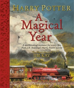 Harry Potter. A Magical Year (The Illustrations of Jim Kay)
