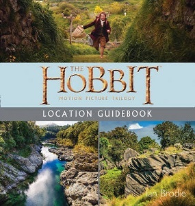 Hobbit: Motion Picture Trilogy. Location Guidebook [Paperback]