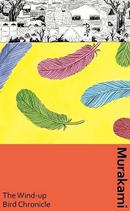 Murakami Collectible Classics: The Wind-Up Bird Chronicle [Hardback]