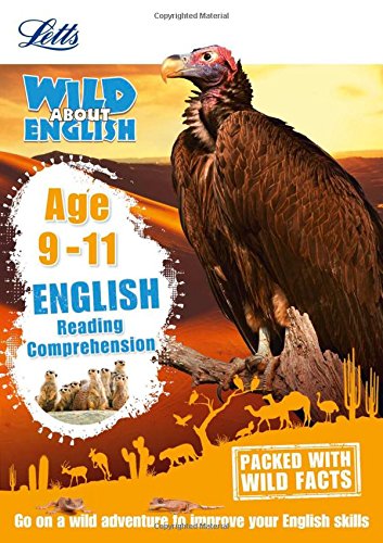 Letts Wild About English: Reading Comprehension Age 9-11