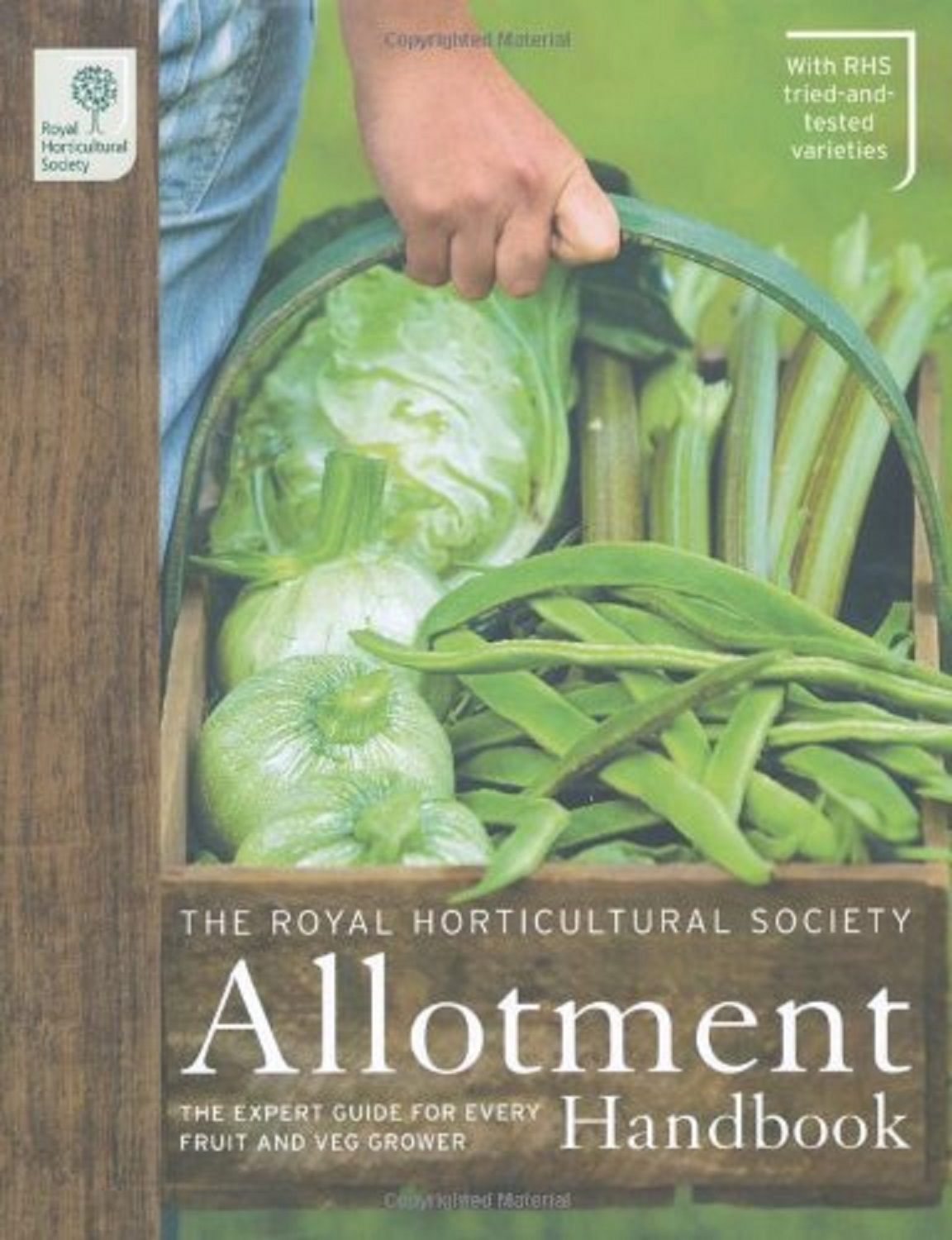 RHS Allotment Handbook: The Expert Guide for Every Fruit and Veg Grower