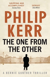 A Bernie Gunther Novel Book4: The One from the Other
