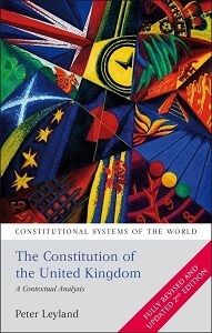 The Constitution of the United Kingdom: A Contextual Analysis 2 ed.