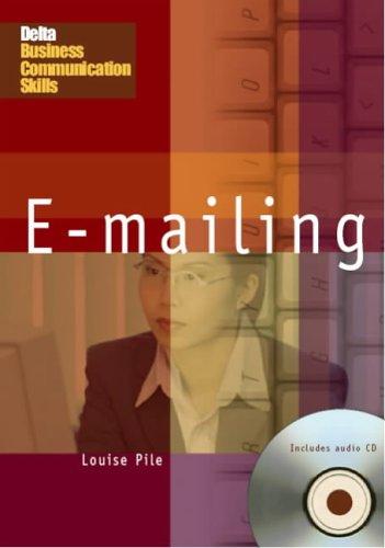 Delta Business Communication Skills: E-mailing Book with Audio CD