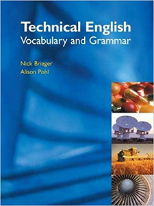 Technical English: Vocabulary and Grammar