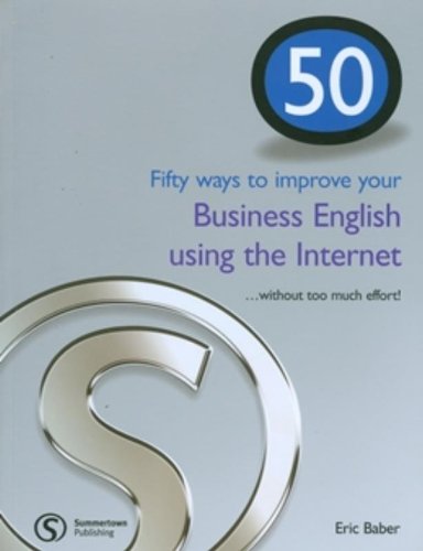 50 Ways to improve your Business English using the Internet