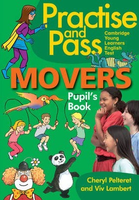 Practise and Pass Movers Pupil's Book