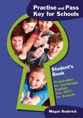 Practise and Pass Key for Schools Student's Book