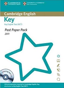 Past Paper PacksCambridge English: Key for Schools 2011 (KET for Schools) Past Paper Pack with CD