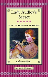 Braddon: Lady Audley's Secret