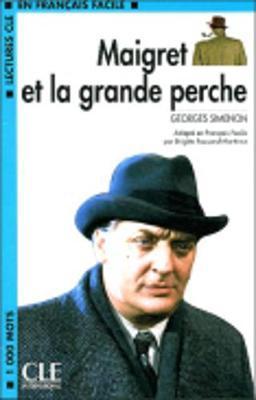 LCF2 Maigret et La grand perche  Livre