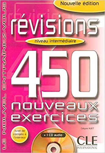 450 nouveaux exerc Revisions Interm Livre + corriges + CD audio