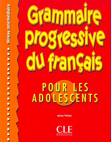 Grammaire Progressive du Francais pour les adolescents Intermediare