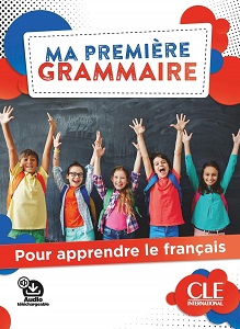 Ma première Grammaire A1/A2  Livre + Corrigés + Audio en ligne