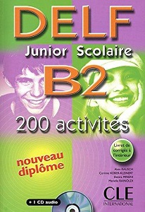 DELF Junior scolaire B2 Livre + corriges + transcriptios + CD