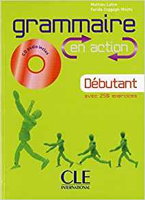 EN ACTION Grammaire Debutant A1/A2 Cahier d'exercices + CD audio